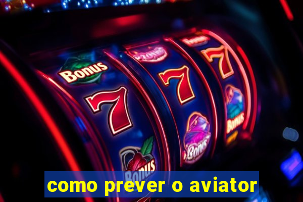 como prever o aviator